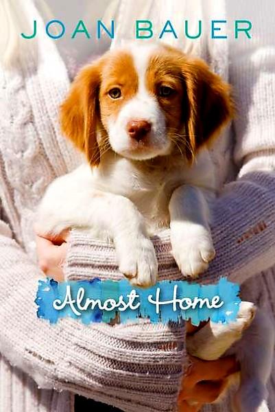 Book Review: Almost Home, by Joan Bauer