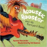 accoustic rooster