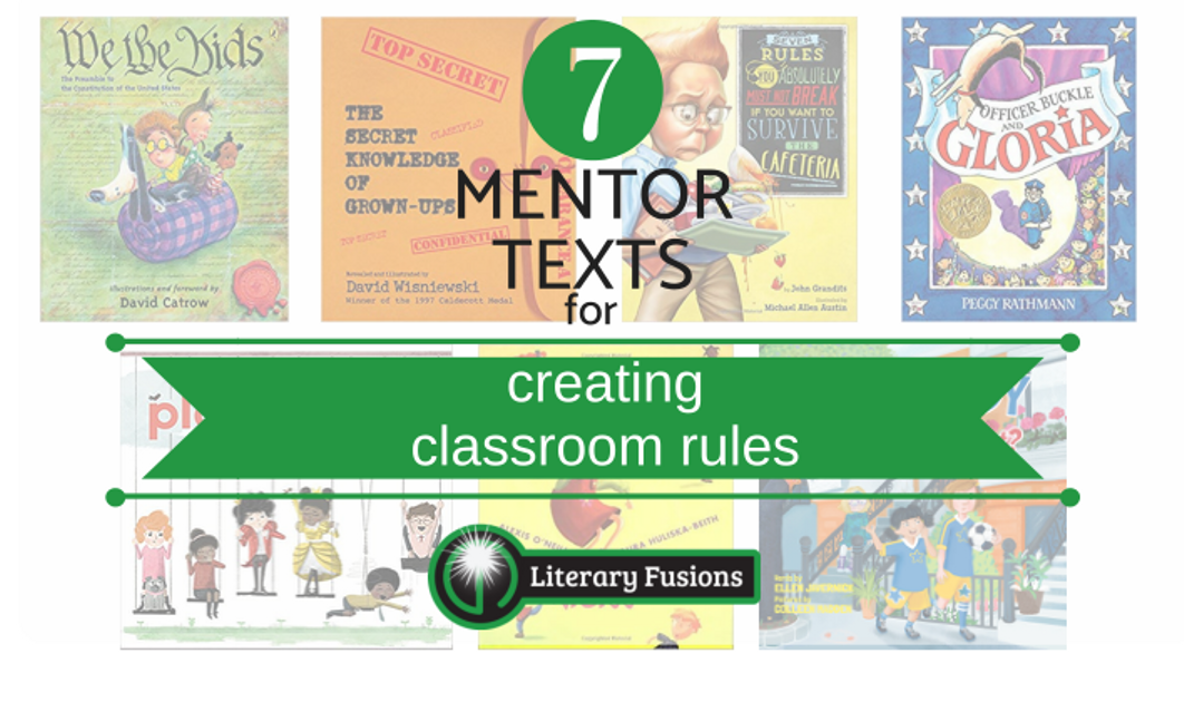 seven mentor texts for creating classroom rules