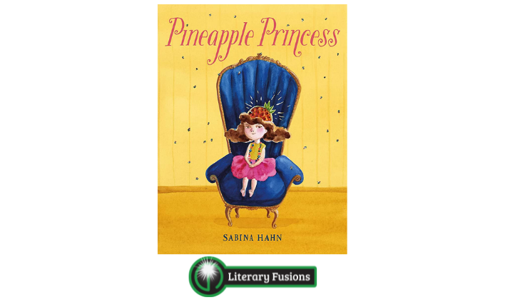 Book Review: Princess Pineapple, by Sabina Hahn